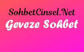 geveze girgir sohbet